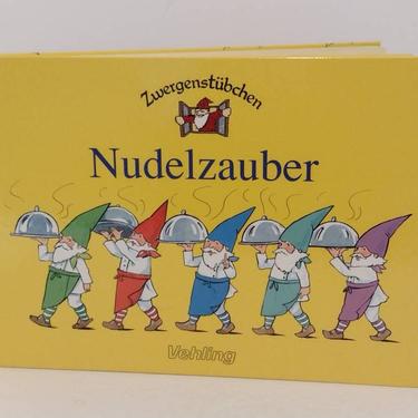 Zwergenstübchen Nudelzauber German Noodle Cookbook Hardback by Detlef Vehling 