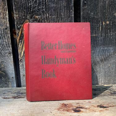 Better Home and Gardens Handyman Book -- Handyman Book -- 1950s Handyman Book -- 1950s Better Home and Gardens -- Book for Handyman 