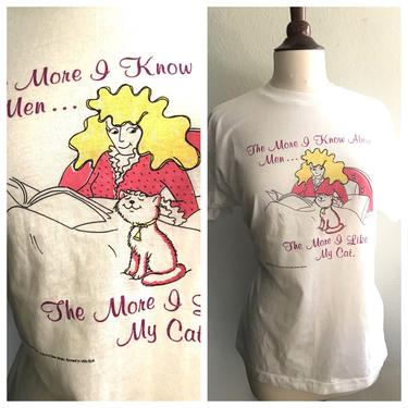 Vintage “ The more I know about men, the more I like my cat “ novelty 80s shirt size small 