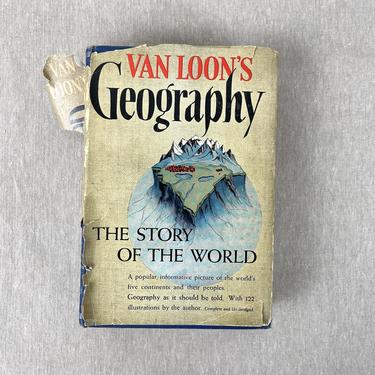 Van Loon's Geography - Garden City Publishing Co. - 1940 hardcover 