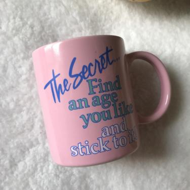 1980's Funny Age Mug in Pink 