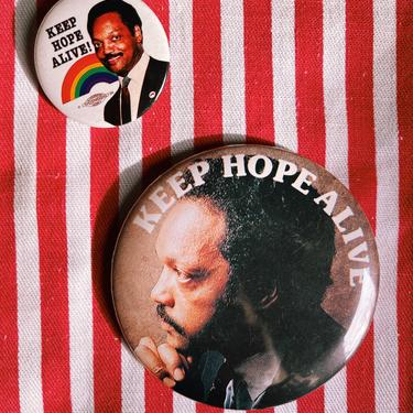Vintage 1980's Jesse Jackson "Keep Hope Alive" Political Pins (Please Select)