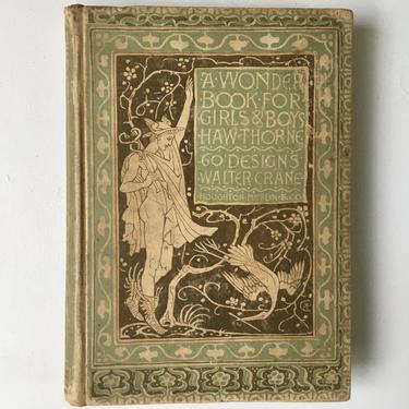 1892 A Wonder Book For Girls &amp; Boys Hawthorne, 60 Desings Walter Crane Houghton Mifflin And Company, See Condition, Greek Mythology 