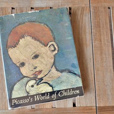 Picasso's World of Childeren - First Edition Hardcover Art Book with Original Dust Jacket - 1965 