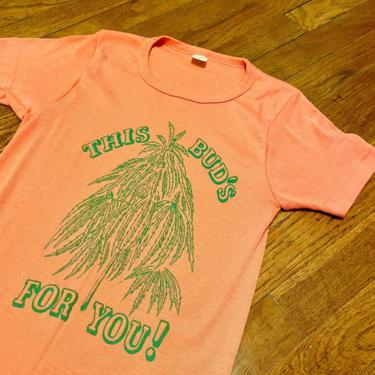 This Bud's For You French Tee // vintage 70s t-shirt boho hippie t shirt dress 1970s blouse top pot stoner marijuana // S Small 