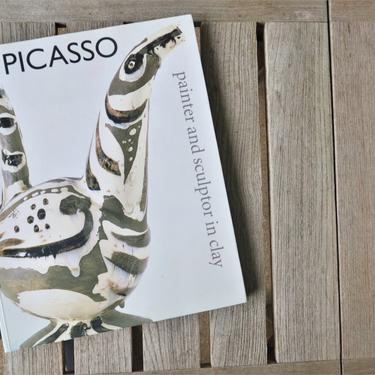 Picasso Painter and Sculptor in Clay, Paperback First Edition Art Book, 1999 