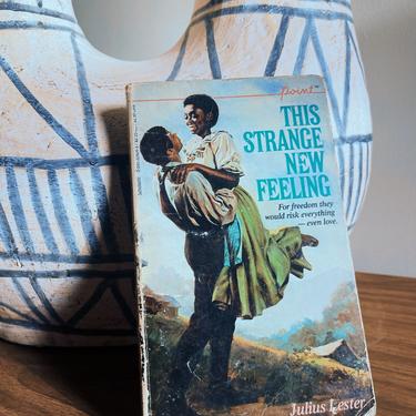 Vintage Softcover “This Strange New Feeling&quot; by Julius Lester