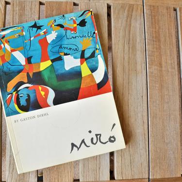 Miro by Gaston Diehl - First Edition, paperback, 1974 