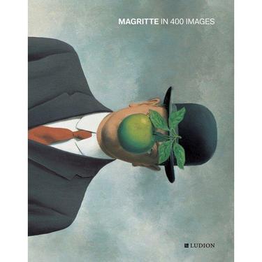 Magritte in 400 Images by  Julie Waseige