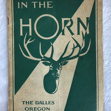 In the Horn Curiosity Pamphlet | Antique 30s Oregonian History The Dalles Ephemera Booklet by blindcatvintage