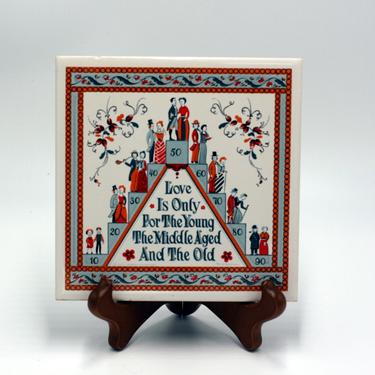 vintage berggren tile/ love is only for the young the middle aged and the old 