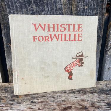 Whistle for Willie -- Ezra Jack Keats -- Vintage Whistle for Willie -- Vintage Kids Book -- Vintage 1960s Book -- 1964 Whistle for Willie 