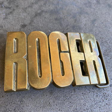 Vintage “Roger” belt buckle~ big chunky brass men’s namesake buckle~ 1970’s-1980’s era 