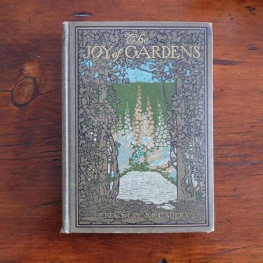 The Joy Of Gardens - Lena May McCauley, 1911 