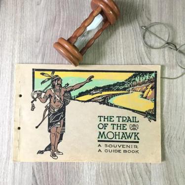 The Trail of the Mohawk - souvenir Mohawk Trail guidebook - 1930s vintage 