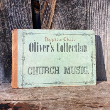 Antique Church Song Book -- Church Song Book -- Antique Church Songs -- Church Song Book -- 1860s Church Songs -- Olivers Collection Book 