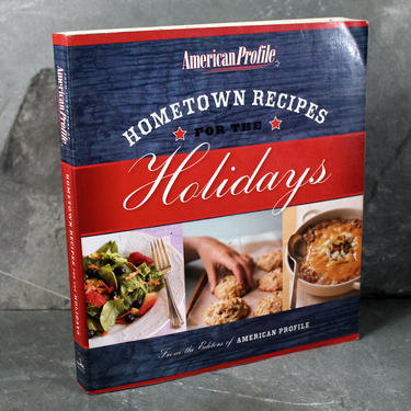 American Profile: Hometown Recipes for the Holidays by the editors of American Profile Magazine, 2007 | FREE SHIPPING 