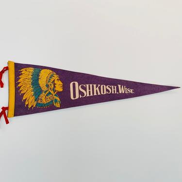 Vintage Oshkosh Wisconsin Native American Chief Souvenir Pennant 