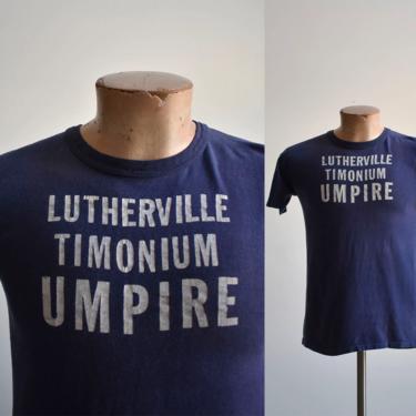 1970s Lutherville Timonium Maryland Umpire Tee 