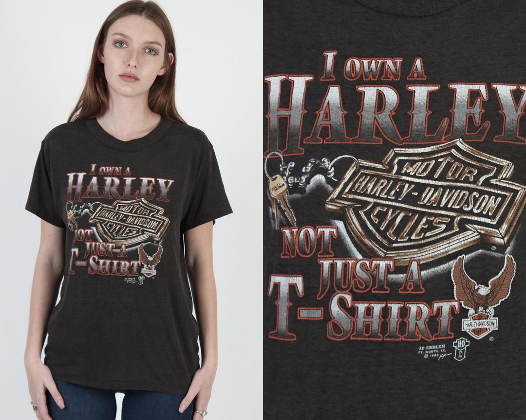 i own a harley not just a tee shirt