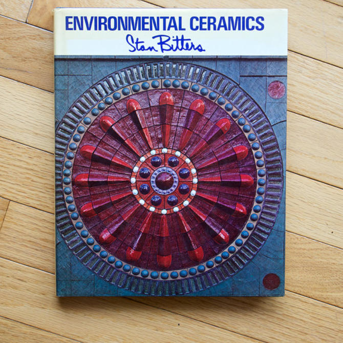 Environmental Ceramics Stan Bitters