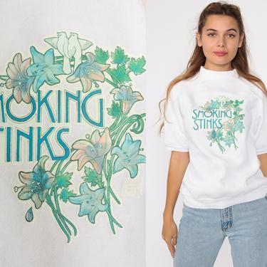 Smoking Stinks Shirt Quit Smoking Shirt Short Sleeve Sweatshirt 80s Slouchy Sweatshirt 1980s Top Vintage Graphic Raglan Small S 