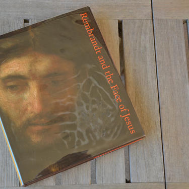 Rembrandt and the Face of Jesus, Hardcover, First Edition Art Book, 2011 