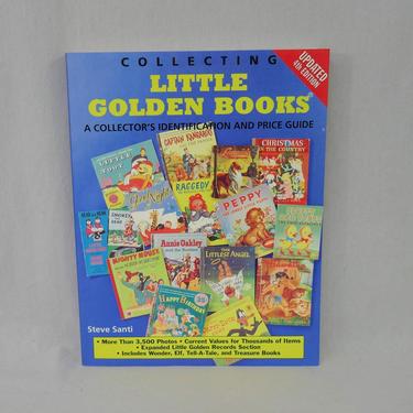 Collecting Little Golden Books (2000) by Steve Santi - 4th Edition - Vintage Collector's Identification and Price Guide 