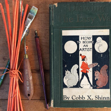 1920's Drawing The Easy Way How To Become An Artist By Cobb X. Shinn, 1927 Hardback, How To Art Book 
