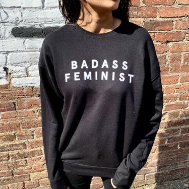 'Badass Feminist' Crew-Neck Sweatshirt