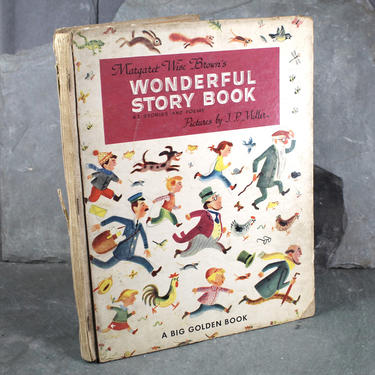 Margaret Wise Brown's Wonderful Story Book: 42 Stories & Poems, 1948 FIRST EDITION - Gorgeous, Mid-Century Children's Illustrations 