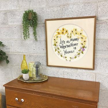 LOCAL PICKUP ONLY Vintage Crewel Embroidery 1970’s Retro Size 24x24 &amp;quot;Life is Merry When the Heart is Young&amp;quot; + Floral Heart Crewel in Frame 