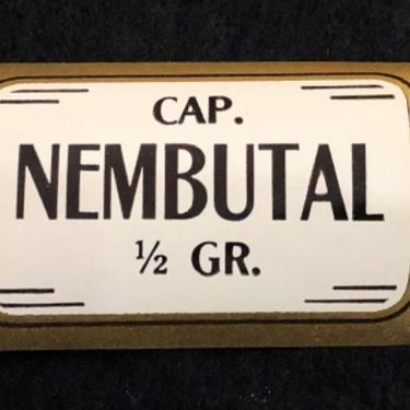 1920s Un Used Apothecary Label Nembutal 1/2 gram Barbiturate DrugDowner