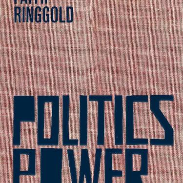 Politics Power | Faith Ringgold