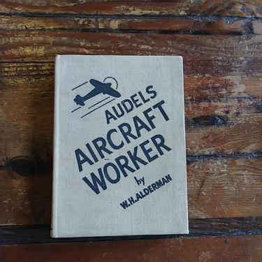Book &quot;Audels Aircraft Worker&quot;