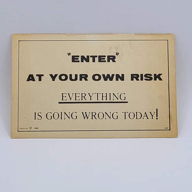 Humor “Enter at your own risk...” Vintage Blank Postcard - Funny Humor Postcard - Thinking of You Postcard 