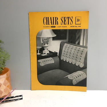 Chair Sets - J. &amp; P. Coats Clark's Book No. 242 - 1948 -  first edition 