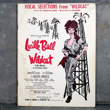 e Lucille Ball Starring in WILDCAT, her only Broadway Show - 1961 Vintage Sheet Music from the show Wildcat on Broadway | FREE SHIPPING 