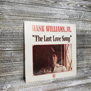 Hank Williams Jr Vinyl, SEALED Vintage Hank Williams Jr LP, The Last Love Song, 70's Southern Rock Country Music, Vintage Vinyl 