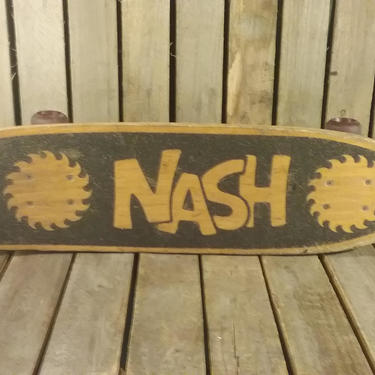 Vintage Nash Skateboard 
