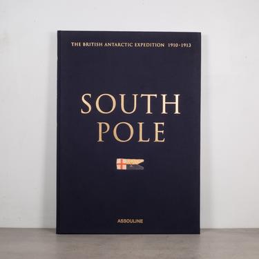 Limitied Edition Extra Large &quot;South Pole: The British Antarctic Expedition 1910-1913&quot;
