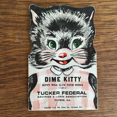 1954 Dime Kitty Tucker Georgia, Cat Coin Savings Card, Promotional Bank Ephemera, Atlanta Memorabilia 