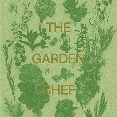 Phaidon: The Garden Chef
