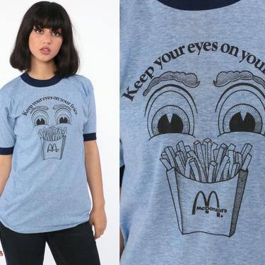 Vintage McDonald's Shirt -- Keep Your EYES On YOUR FRIES 80s Tshirt Graphic Tshirt Retro Tee Ringer Tee Fast Food Nostalgia Small Medium 
