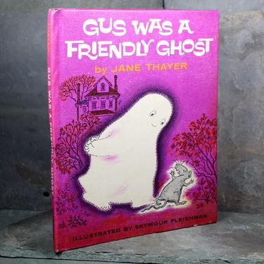 Gus Was a Friendly Ghost - 1962 Charming Vintage Children's Picture Book - Great for Halloween or Anytime! | FREE SHIPPING 