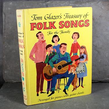 Tom Glazer's Treasury of Folk Songs for the Family - Vintage 1964 Book of Sheet Music for American Folk Songs | FREE SHIPPING 
