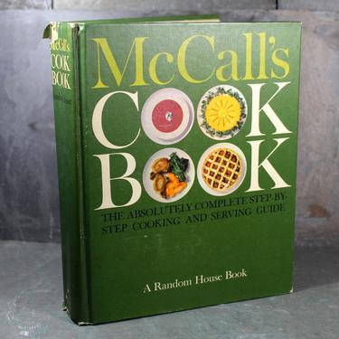 McCall's Cookbook: The Absolutely Complete Step-by-Step Cooking &amp; Serving Guide - 1963 Vintage Cookbook by McCall's Magazine, 7th Edition 