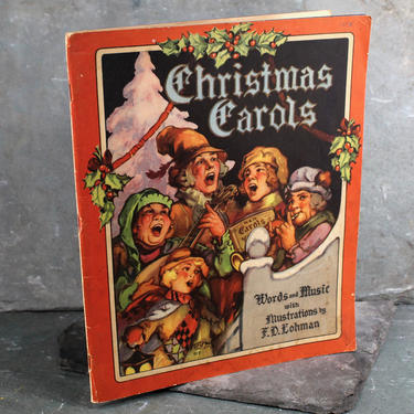 Vintage Christmas Carols Music Book by Mary Nancy Graham, Illustrated by F.D. Lohman - 1938 Vintage Christmas Music Book | FREE SHIPPING 