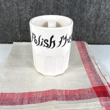Novelty Polish mug - vintage Polish humor 