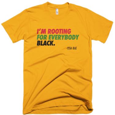 Rooting for Everybody Black Shirt
